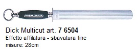 acciaino dick effetto affilatura - sbavatura fine