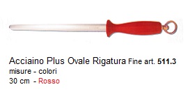 acciaino plus ovale rigatura fine